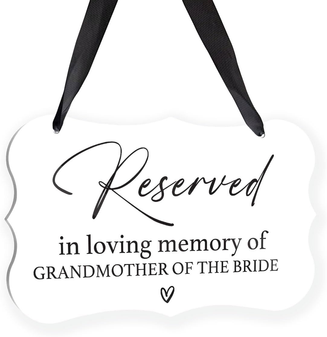 Acrylic Wedding Sign, Ring Bearer Sign, Reserved Seating Signs, for Grandmother of The Bride, Rustic Wedding Decor Signs, Acrylic Wall Art With Ribbon for Chairs Weddings Decor (White)