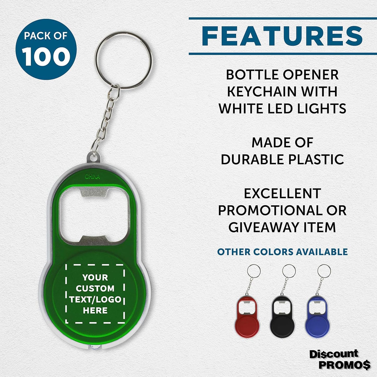 DISCOUNT PROMOS Custom Bottle Opener & LED Keychains Set of 100, Personalized Bulk Pack - Perfect for Tradeshows, Party Favors, Other Events - Green